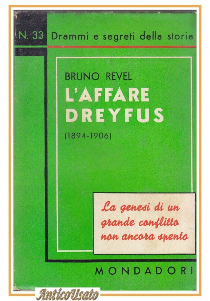 L'AFFARE DREYFUS 1894 1906 di Bruno Revel 1936 Mondadori libro ebraismo storia