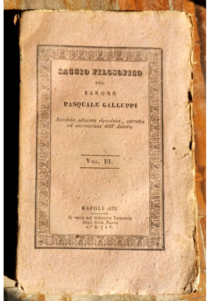 SAGGIO FILOSOFICO di Pasquale Galluppi volume III 1833 libro antico filosofia