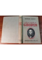 ALCUNI ASPETTI DI CHOPIN Alfredo Cortot 1950 Edizioni Curci libro biografia