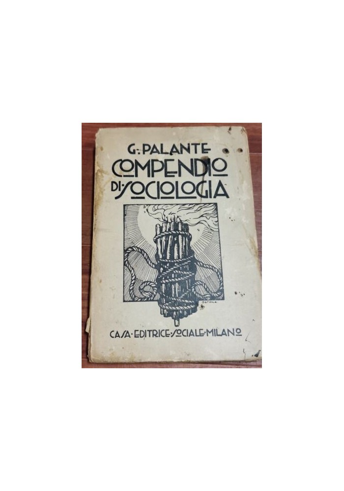 COMPENDIO DI SOCIOLOGIA di Georges Palante 1921 casa editrice sociale libro