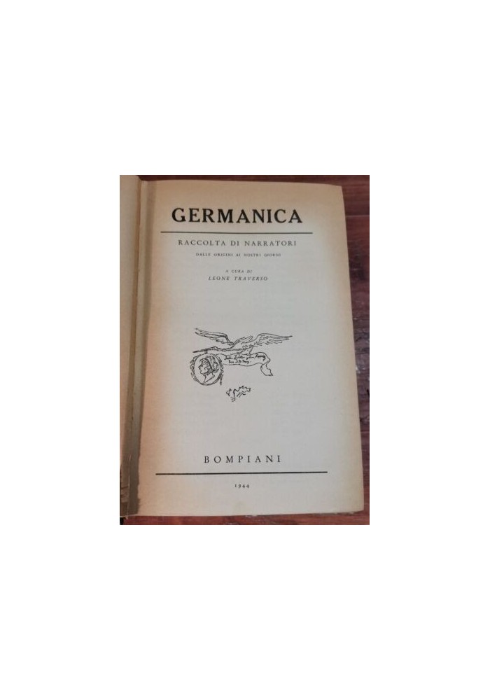 GERMANICA raccolta di narratori da origini ai nostri giorni 1944 Bompiani libro