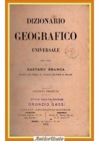 DIZIONARIO GEOGRAFICO UNIVERSALE di Gaetano Branca 1872 UTET Libro antico