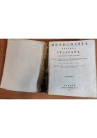 ORTOGRAFIA MODERNA ITALIANA 1831 Fratelli Paci libro antico voci lingua scritto