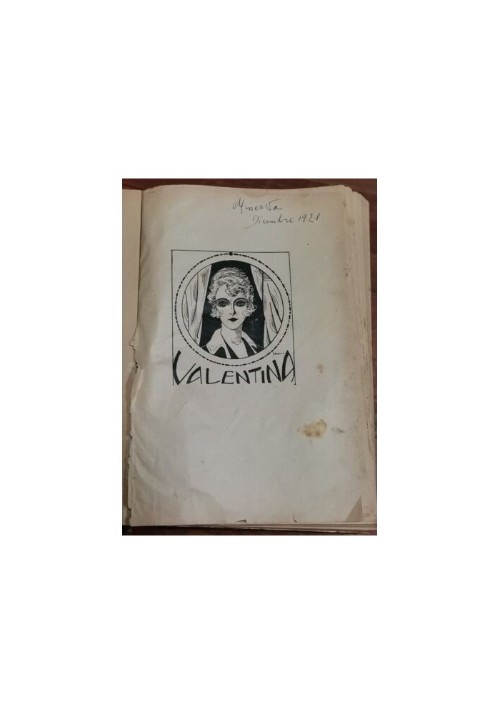 VALENTINA COLEI CHE UCCISE L'ANIMA di Anton Menotti Buja 1921 Pansini libro