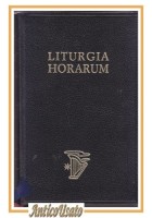LITURGIA HORARUM Iuxta ritum romanum Tempus quadragesimae paschale 1973 libro