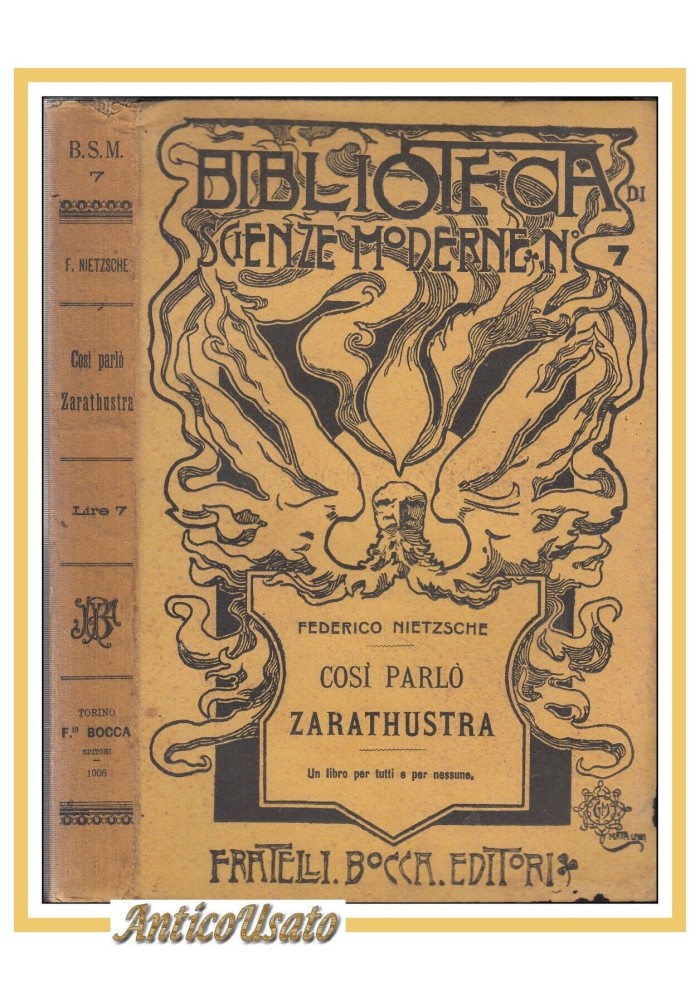 COSÌ PARLÒ ZARATHUSTRA di Federico Nietzsche 1906 Bocca libro antico Friederich