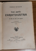 COSÌ PARLÒ ZARATHUSTRA di Federico Nietzsche 1906 Bocca libro antico Friederich