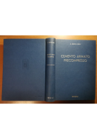 CEMENTO ARMATO PRECOMPRESSO di Cestelli Guidi 1960 Hoepli libro ingegneria