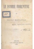 Le Istorie Fiorentine di Niccolò Machiavelli 1883 Guigoni libro antico