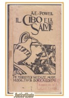 IL CIBO E LA SALUTE di A Powell 1911 Fratelli Bocca libro nutrizionismo dieta