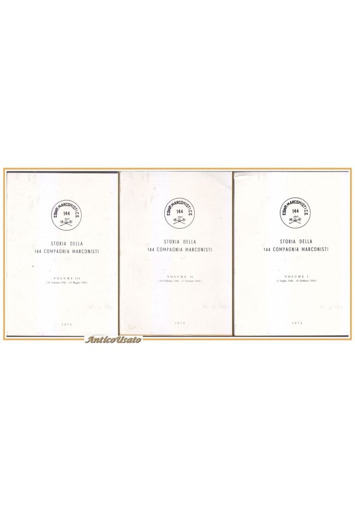 STORIA DELLA 144 COMPAGNIA MARCONISTI 3 volumi libro 1972 esercito militare