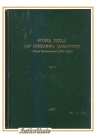 STORIA DELLA 144° COMPAGNIA MARCONISTI volume II libro 1977 esercito militare