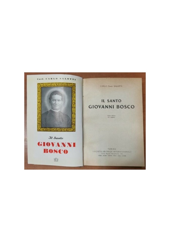 Il Santo Giovanni Bosco di Carlo Salotti 1950 SEI LIBRO salesiani biografia