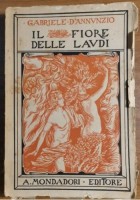 IL FIORE DELLE LAUDI di Gabriele D'Annunzio Mondadori libro poesia