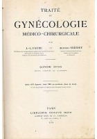 Traitè De Gynecologie Medico Chirurgicale di Faure e Siredey 1928 Doint libro