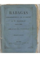 Rabagas commedia in 5 atti Vittoriano Sardou 1873 libro antico teatro