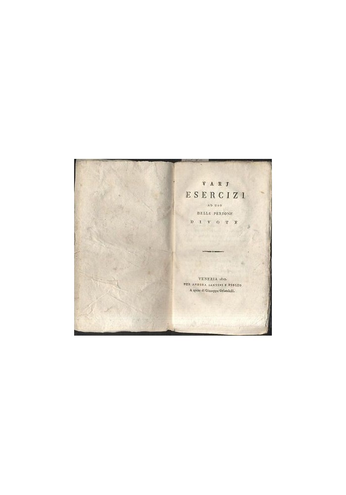 Varj Esercizi Ad Uso Delle Persone Divote di Orlandelli 1815 libro antico vari