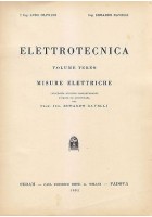 Misure Elettriche volume 3 Elettrotecnica Olivieri e Ravelli 1952 Cedam libro