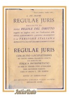 REGULAE JURIS raccolta di 2000 regole del diritto de Mauri 1949 Hoepli Libro