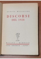 DISCORSI DEL 1928 di Benito Mussolini 1929 edizioni Alpes libro fascismo
