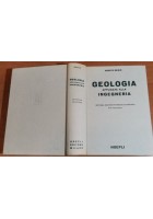 GEOLOGIA APPLICATA ALLA INGEGNERIA di Ardito Desio 1959 Hoepli libro manuale