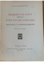 DISSESTI STATICI DELLE STRUTTURE EDILIZIE di Mastrodicasa 1943 Hoepli libro