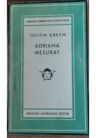 ADRIANA MESURAT di Julien Green 1949 Mondadori I edizione