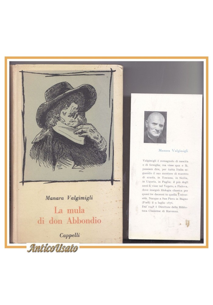 LA MULA DI DON ABBONDIO di Manara Valgimigli 1954 Cappelli II edizione libro