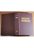 GIUSEPPE GARIBALDI biografia critica di Mino Milani 1982 Mursia libro storia