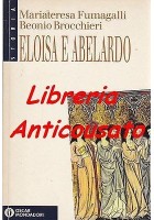 Eloisa E Abelardo Parole Al Posto di Cose Fumagalli Brocchieri libro Mondadori