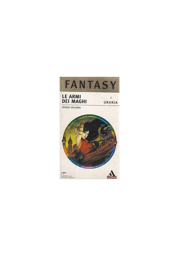 Le armi dei maghi di Sergio Valzania 2001 Mondadori Urania Fantasy romanzo libro