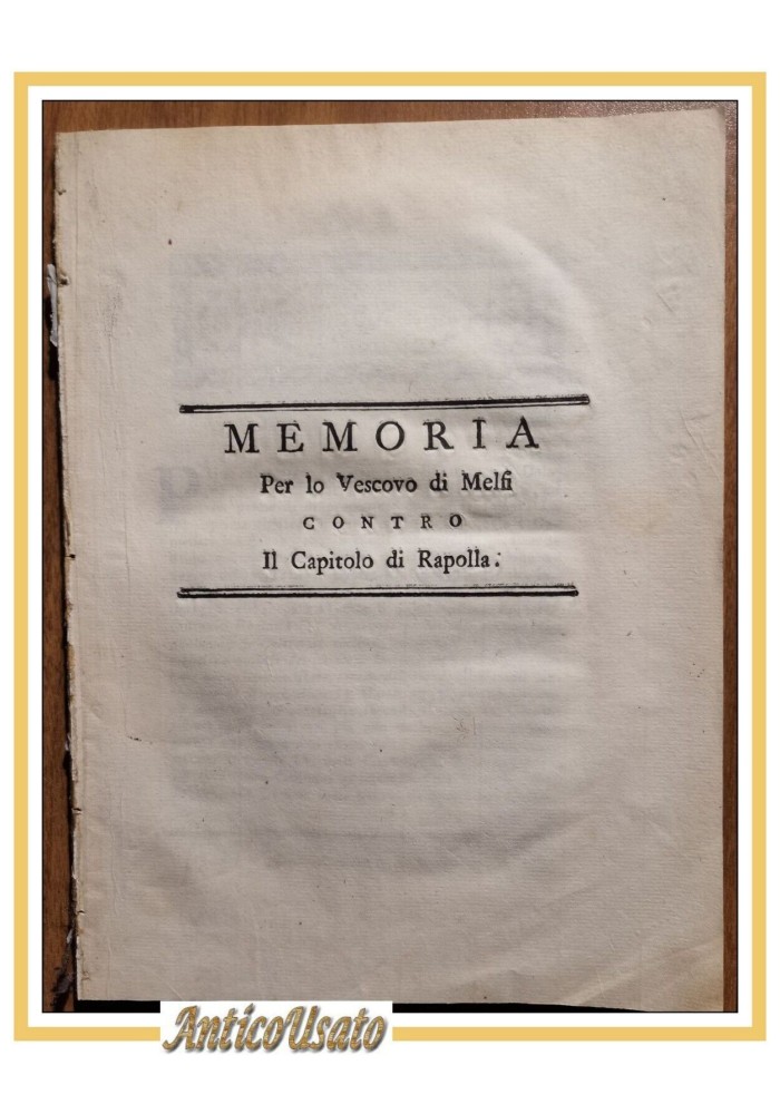 MEMORIA PER LO VESCOVO DI MELFI CONTRO IL CAPITOLO DI RAPOLLA 1803 libro antico