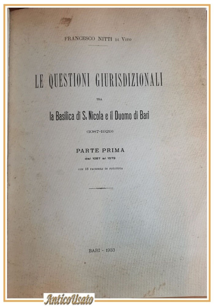 LE QUESTIONI GIURISDIZIONALI TRA BASILICA DI SAN NICOLA E DUOMO BARI Nitti Libro