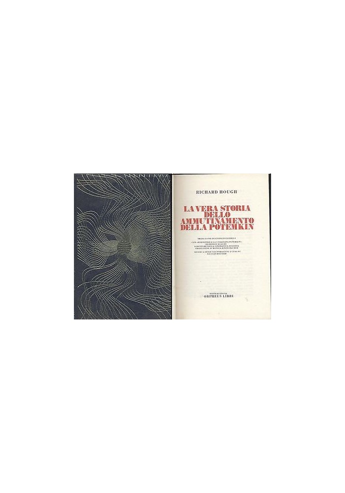 La Vera Storia Dell'Ammutinamento Della Potemkin di Richard Hough libri Orpheus
