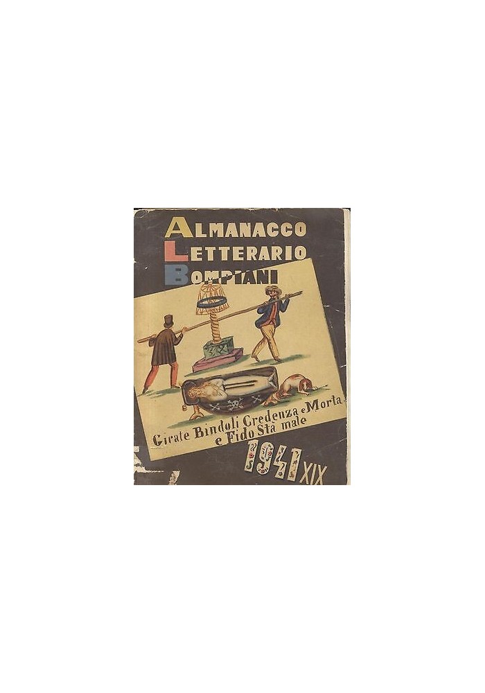 ALMANACCO LETTERARIO BOMPIANI 1941 XVII anno libro letteratura narrativa