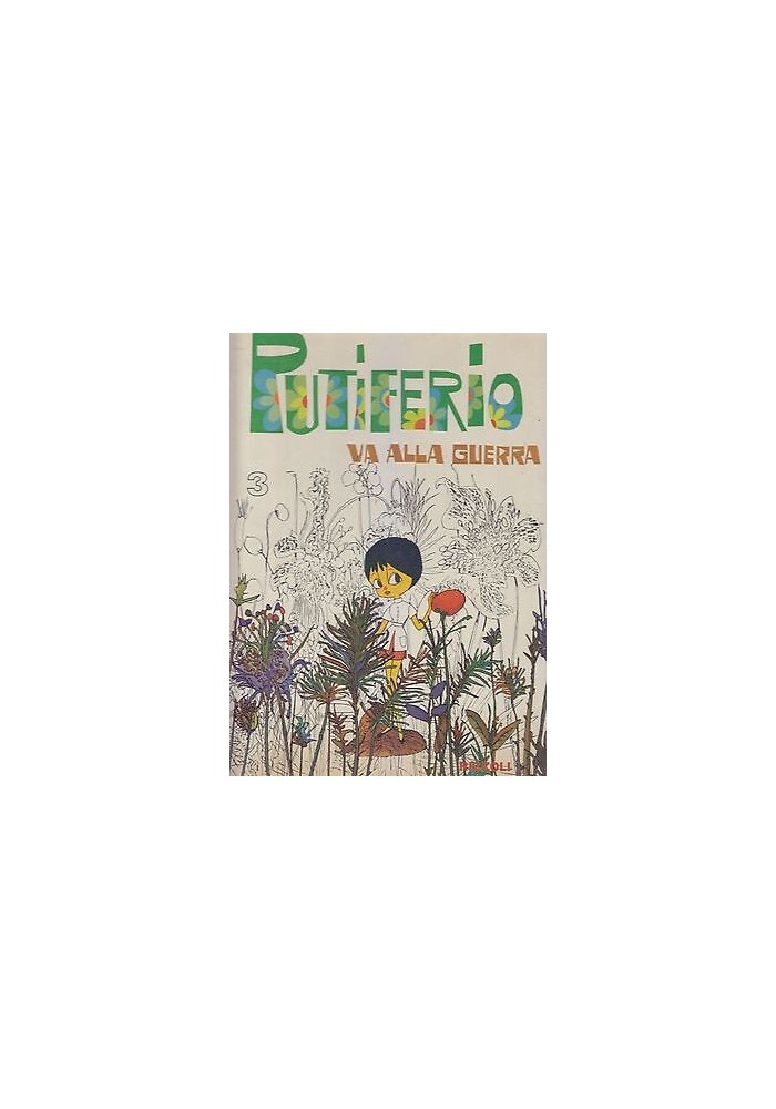 Putiferio Va Alla Guerra + Disco 45 giri libro illustrato per ragazzi Rizzoli