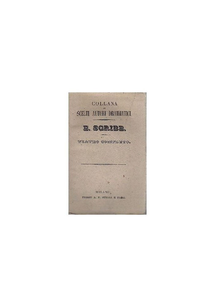 Il custode Della Moglie Altrui - Molino di Javelle Eugenio Scribe 1844 libro