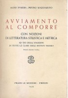 Avviamento Al Comporre di Aldo D'Asdia e Pietro Mazzamuto 1959 Le Monnier Libro