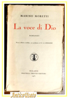 LA VOCE DI DIO di Marino Moretti 1931 Fratelli Treves Libro Romanzo Vintage