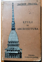 STILI DI ARCHITETTURA Von Sacken - Brayda 1896 Loescher libro antico manuale