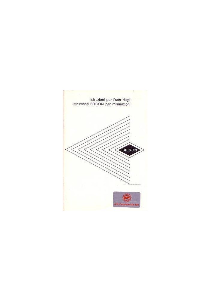 Istruzioni Per L'Uso Degli Strumenti Brigon Per Misurazioni AN Commerciale Libro