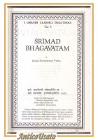 SRIMAD BHAGAVATAM Primo Canto La Creazione 1981 Classici dell'India libro Vyasa