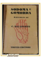 SODOMA E GOMORRA racconti di Curzio Malaparte 1931 Treves libro terzo migliaio