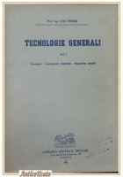 TECNOLOGIE GENERALI 2 volumi di Ugo Fenizia 1951 Libro Manuale Fonderia Lavorazioni