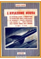 L'AVIAZIONE NUOVA di Alberto Fenoglio Lavagnolo Libro aerei volo aeronautica