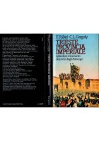 TRIESTE PROVINCIA IMPERIALE di F Folken C L Cergoly 1983 Bompiani Libro Asburgo