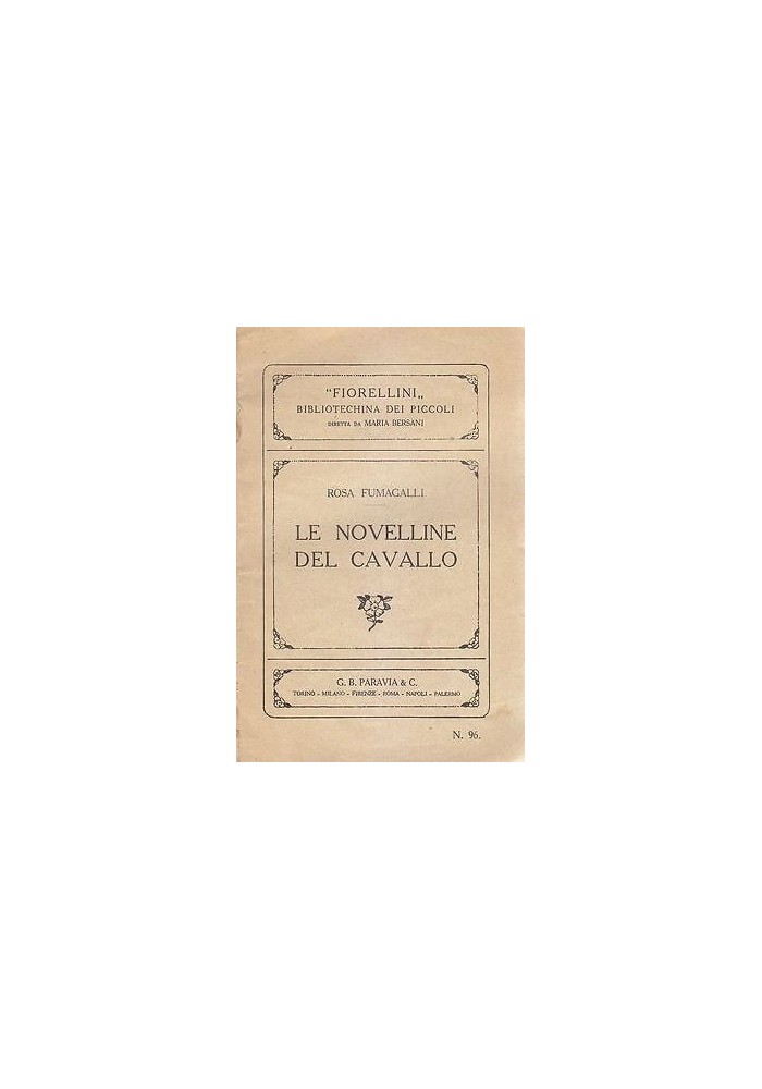 Le Novelline Del Cavallo Di Rosa Fumagalli libro Illustrato Melandri 1933