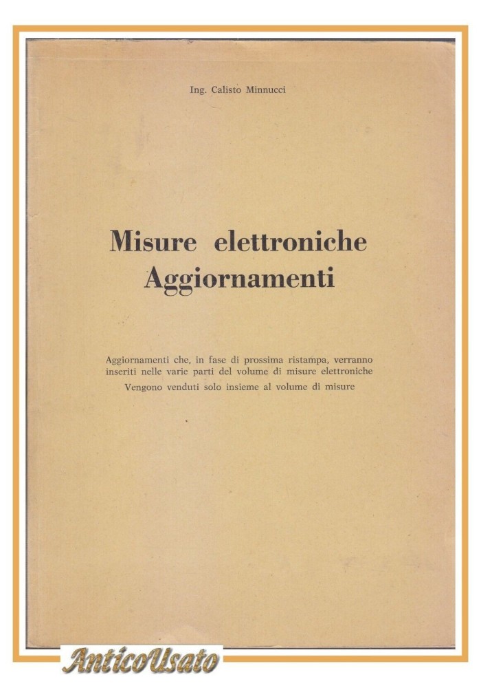 MISURE ELETTRONICHE AGGIORNAMENTI di Calisto Minnucci libro schemi elettrici
