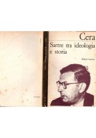 SARTRE TRA IDEOLOGIA E STORIA di Giovanni Cera 1972 Laterza Libro FILOSOFIA
