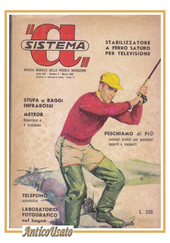 SISTEMA A marzo 1964 rivista vintage fai da te elettronica pesca meteor telefono